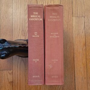 Biblical Expositor Job - Malachi Matthew - Revelation Vol II III Study Reference